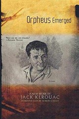 Orpheus Emerged – Paperback, by Kerouac Jack – Very Good