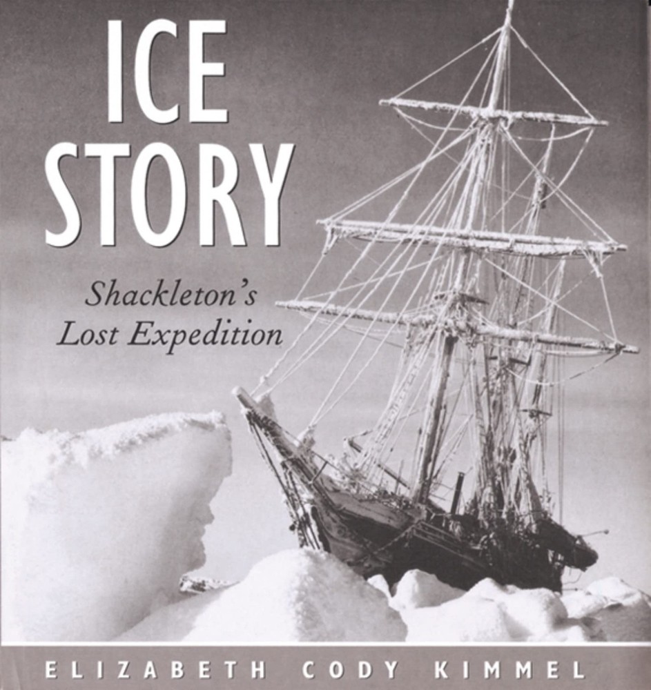 Ice Story: Shackleton’s Lost Expedition