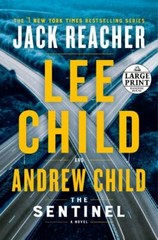 The Sentinel: A Jack Reacher Novel, Child, Lee,Child, Andrew, Very Good Book