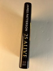 25 Alive A Women’s Murder Club Thriller James Patterson Maxine Paetro Hardcover