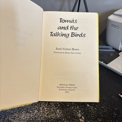 Tomas and the talking birds by Ruth Nulton Moore, 1979, Herald Press Puerto Rico