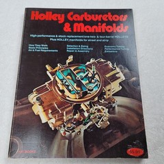 Holley Carburetors and Manifolds by Mike Urich & Bill Fisher – PB 210 Pages