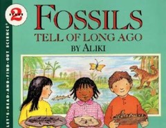 Fossils Tell of Long Ago (Let’s-Read-and-Find-Out Science 2) – Paperback – GOOD