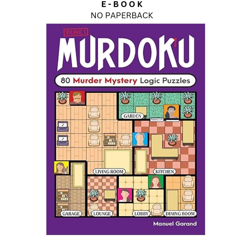 Murdoku: 80 Murder Mystery Logic Puzzles, Manuel Garand 2025