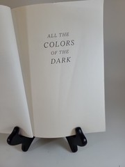 All the Colors of the Dark by Chris Whitaker PB