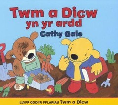 Llyfr Codi’r Fflapiau Twm a Dicw: Twm a D… by Gale, Cathy Paperback / softback