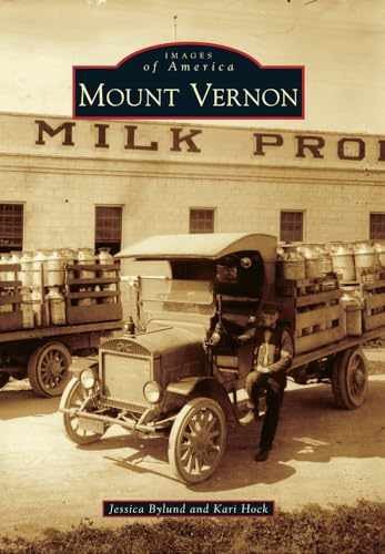 Mount Vernon (Images of – Paperback, by Bylund Jessica; Hock – Very Good