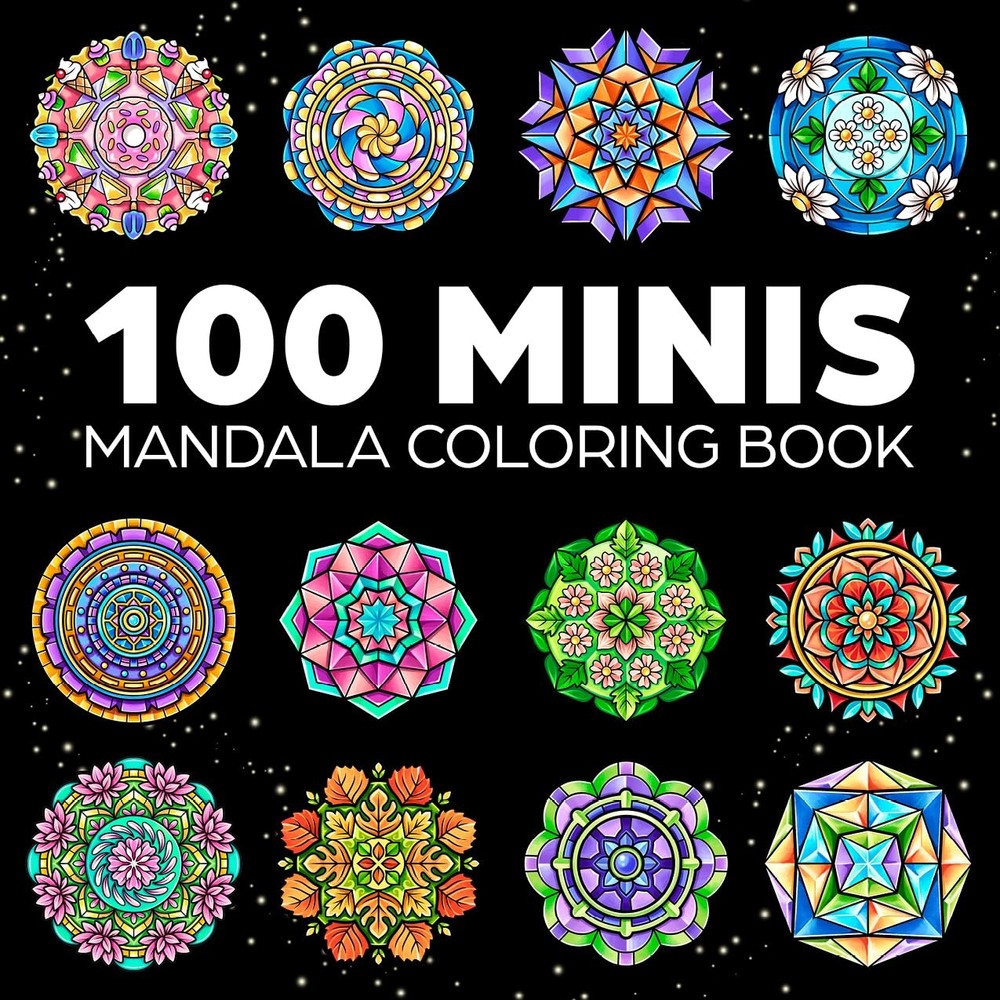 100 Mini Mandalas: A Mandala Coloring Book for Adults and Kids with Easy, Cu…