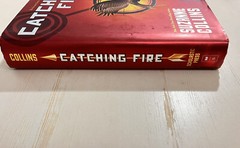The Hunger Games Ser.: Catching Fire (Hunger Games, Book Two) by Suzanne Collins