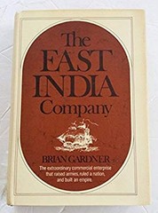 The East India Company : A History Hardcover Brian Gardner