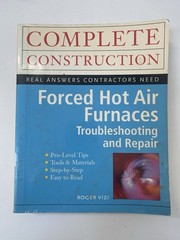 Forced Hot Air Furnaces by Roger Vizi (1999, Paperback)