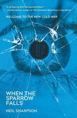 When The Sparrow Falls by Neil Sharpson Paperback Book