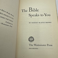 The Bible Speaks to You Robert McAfee Brown Hardcover 1955 The Westminster Press