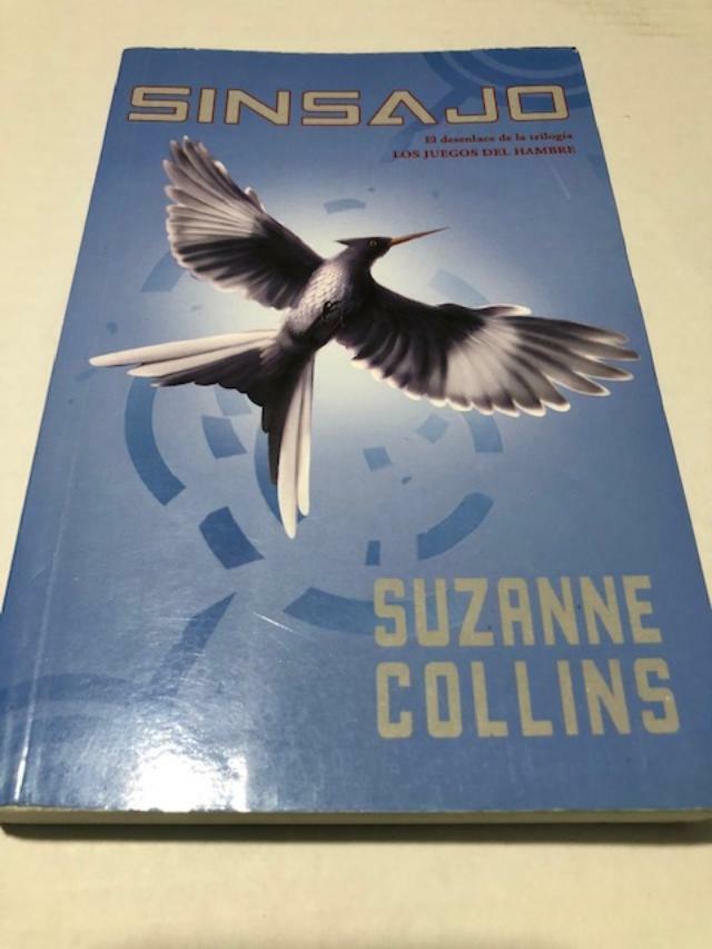 Sinsajo (Los Juegos del Hambre, #3) By Suzanne Collins