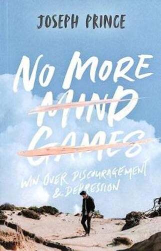 No More Mind Games: Win Over Discouragement & Depression by Joseph Prince: Used