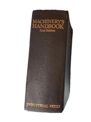 1985 Industrial Press 3rd Print Machinery’s Handbook 22nd Edition by Erik Oberg