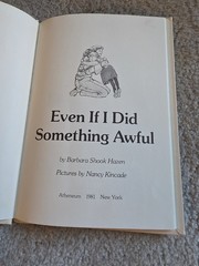 Even If I Did Something Awful Barbara Shook Hazen 1st Edition Hardcover 1981 HC