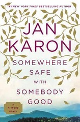 Somewhere Safe with Somebody Good (Mitford) – Paperback By Karon, Jan – GOOD