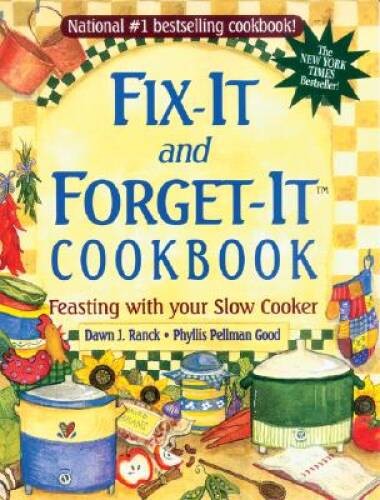 Fix-It and Forget-It Cookbook – Paperback By Dawn J Ranck – VERY GOOD