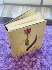 The Tulip | by Anna Pavord | First U.S. Edition | 1999 HC/DJ | Botanical History