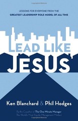 Lead Like Jesus: Leadership Developmen…, Hodges, Phil