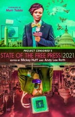 Project Censored’s State of the Free Press 2021 Paperback
