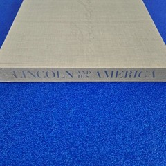 ABRAHAM LINCOLN AND HIS AMERICA X-LARGE HARDCOVER BOOK FREE SHIPPING / 5lbs