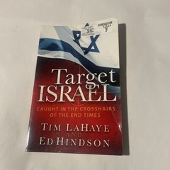 Target Israel:Caught in the Crosshairs of the End Times-Tim LaHaye&Ed Hindson PB