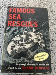 FAMOUS SEA RESCUES Karl Baarslag HC/DJ SIGNED, INSCRIBED! 1949