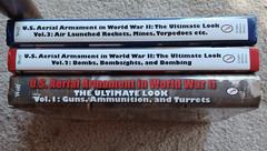 U.S. Aerial Armament in World War II ~ All 3 Volumes By William Wolf