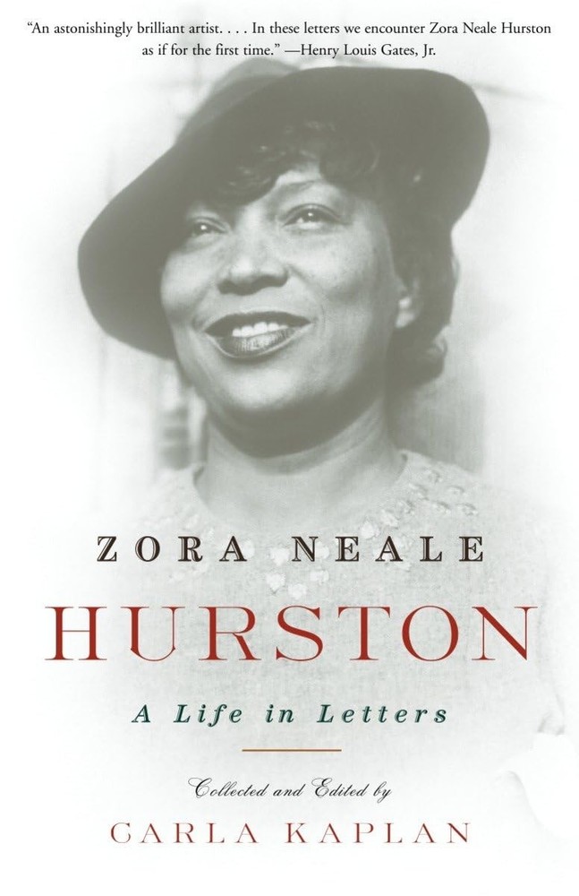 Zora Neale Hurston: A Life in Letters – paperback Carla Kaplan
