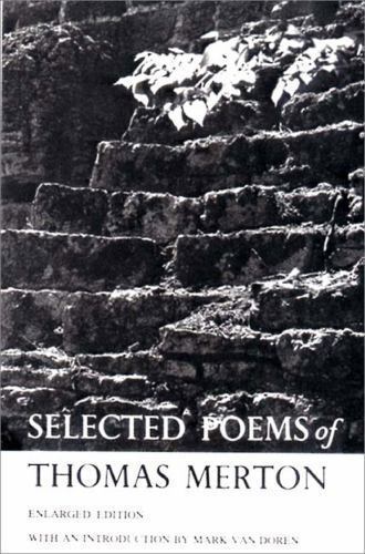 Selected Poems of Thomas Merton by Thomas Merton