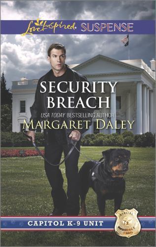 Security Breach (Capitol K-9 Unit, 4) by Margaret Daley