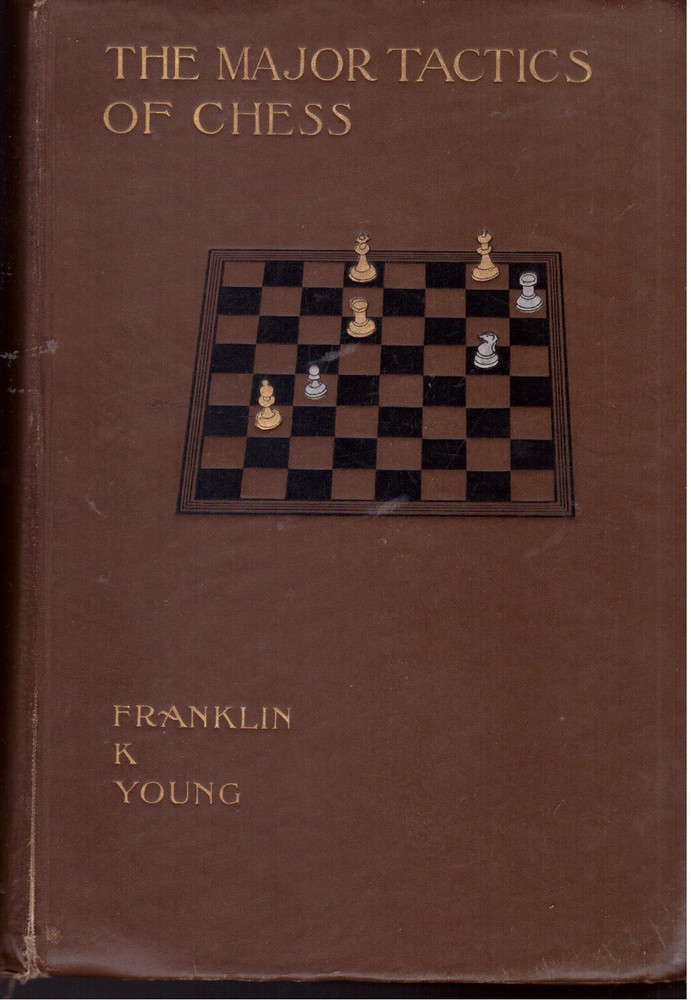 The Major Tactics of Chess