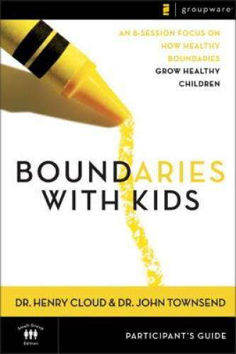 Boundaries with Kids Participant’s Guide – Paperback By Cloud, Henry – GOOD