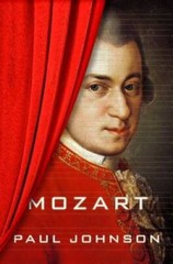 Mozart: A Life – Hardcover By Johnson, Paul – GOOD