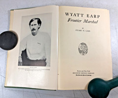 Wyatt Earp, Frontier Marshal, Stuart N. Lake 1931 (E-104)