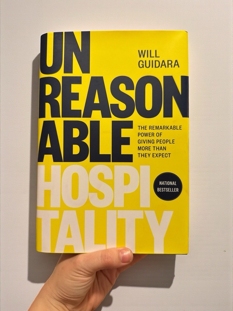 Unreasonable Hospitality By Will Guidara Hardcover Brand New