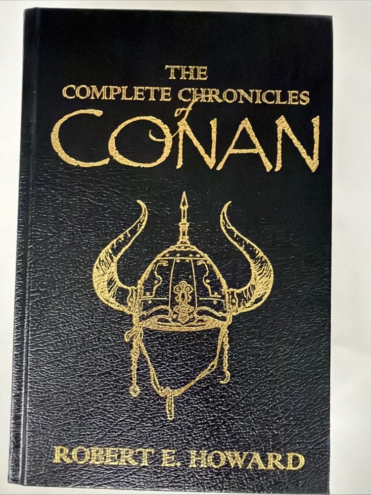 COMPLETE ILLUSTRATED CHRONICLES OF CONAN Robert E Howard Faux Leather Bound