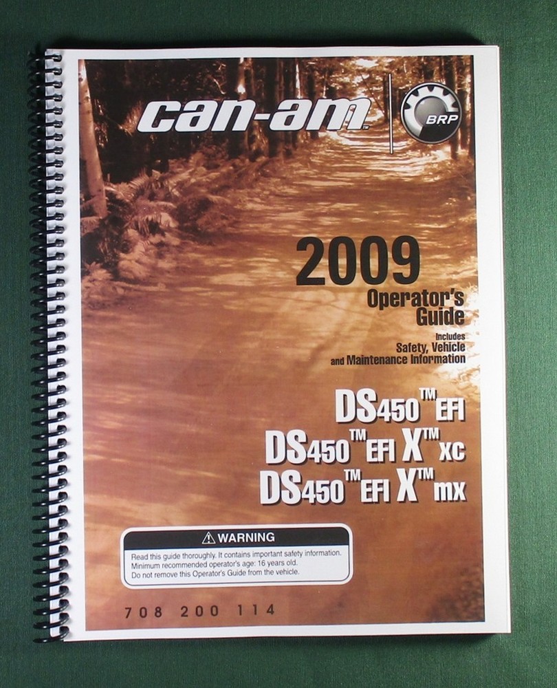 2009 Can-Am DS 450 EFI X XC Owner’s Manual: 156 Pages & Protective Covers!