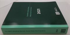 The NRCA Roofing Manual: Steep-Slope Roof Systems – 2021