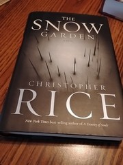 Snow Garden : A Novel by Christopher Rice (2002, Hardcover)