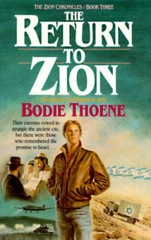 The Return to Zion (Zion Chronicles) – Paperback By Thoene, Bodie – GOOD