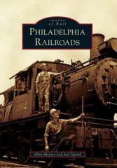 Philadelphia Railroads by Not Available (2010, Trade Paperback)