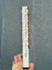The Manipulated Man by Esther Vilar (1972) – hbk. w/DJ – 1st ed.