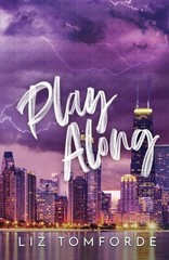 Play Along (Windy City) by Liz Tomforde (paperback)