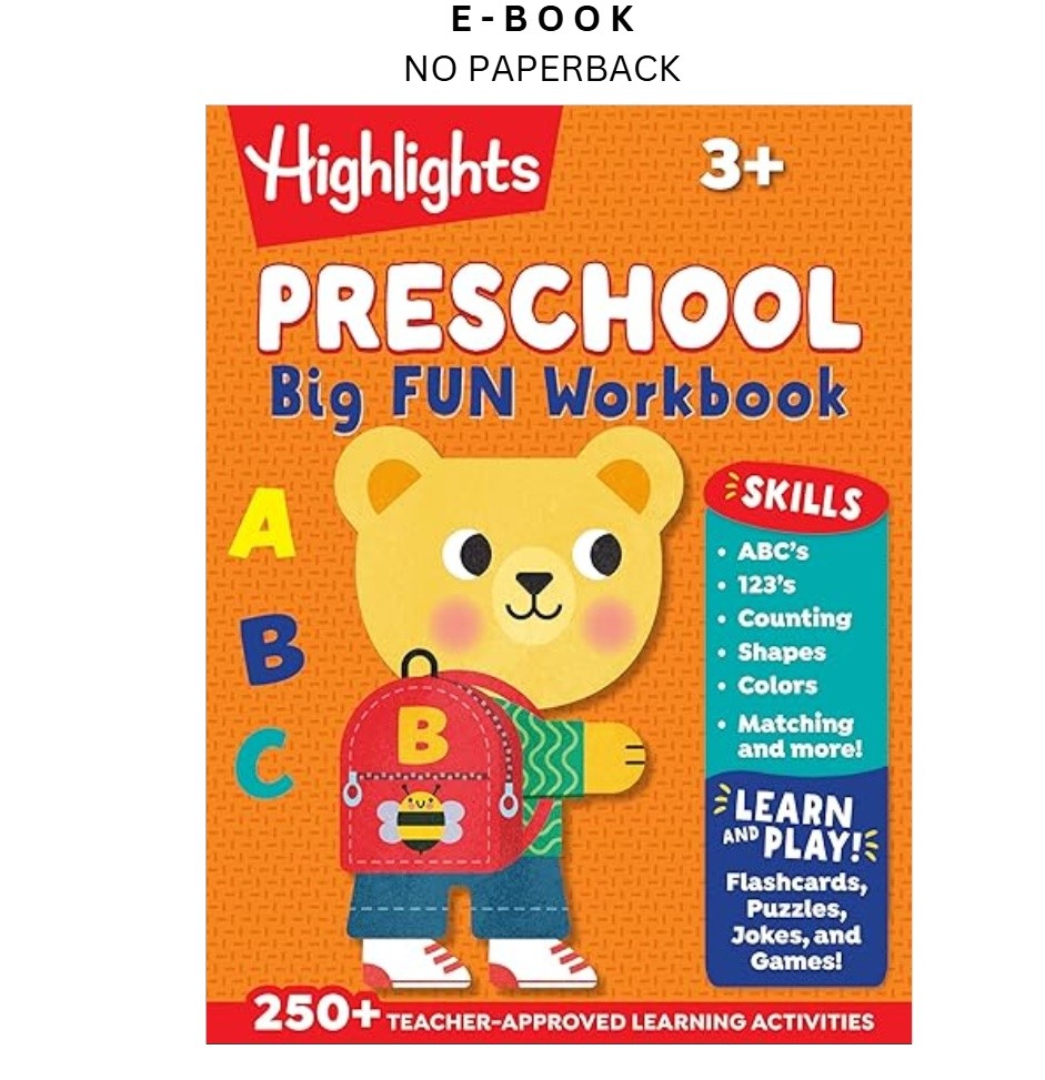 Preschool Big Fun Workbook: 256-Page Preschool Learning Work, Highlights Learnin