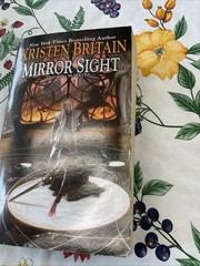 Mirror Sight by Kristen Britain: Used