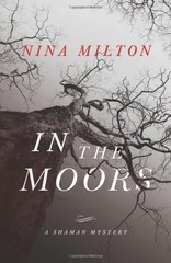 In the Moors (A Shaman Mystery, 1)