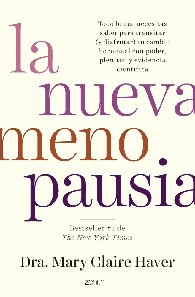 La nueva menopausia by Dra. Mary Claire Haver